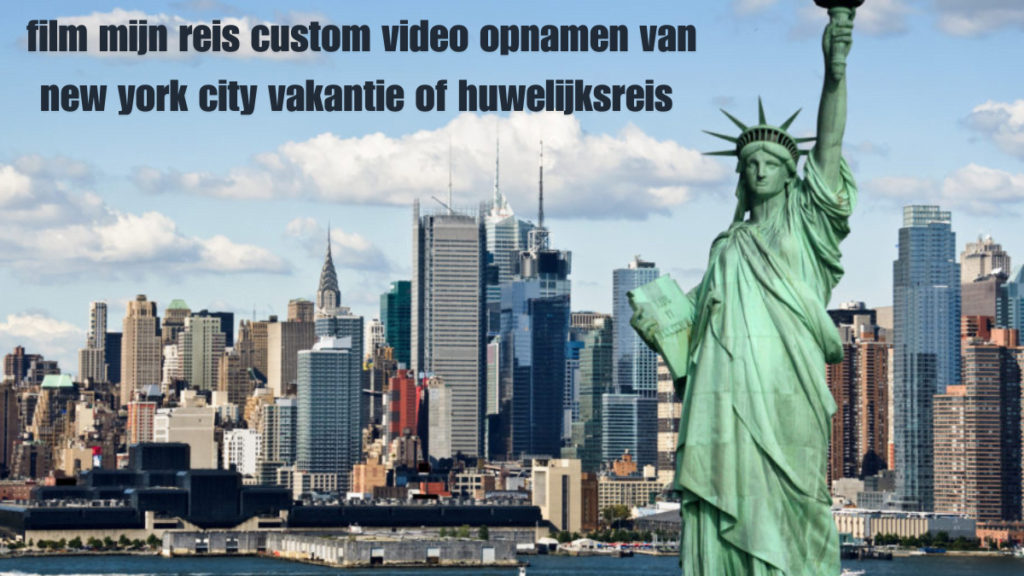 film mijn reis custom video opnamen van new york city vakantie of huwelijksreis Best guide 2024